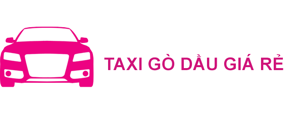 Taxi Gò Dầu giá rẻ